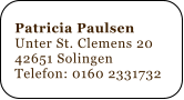 Patricia Paulsen, Solingen